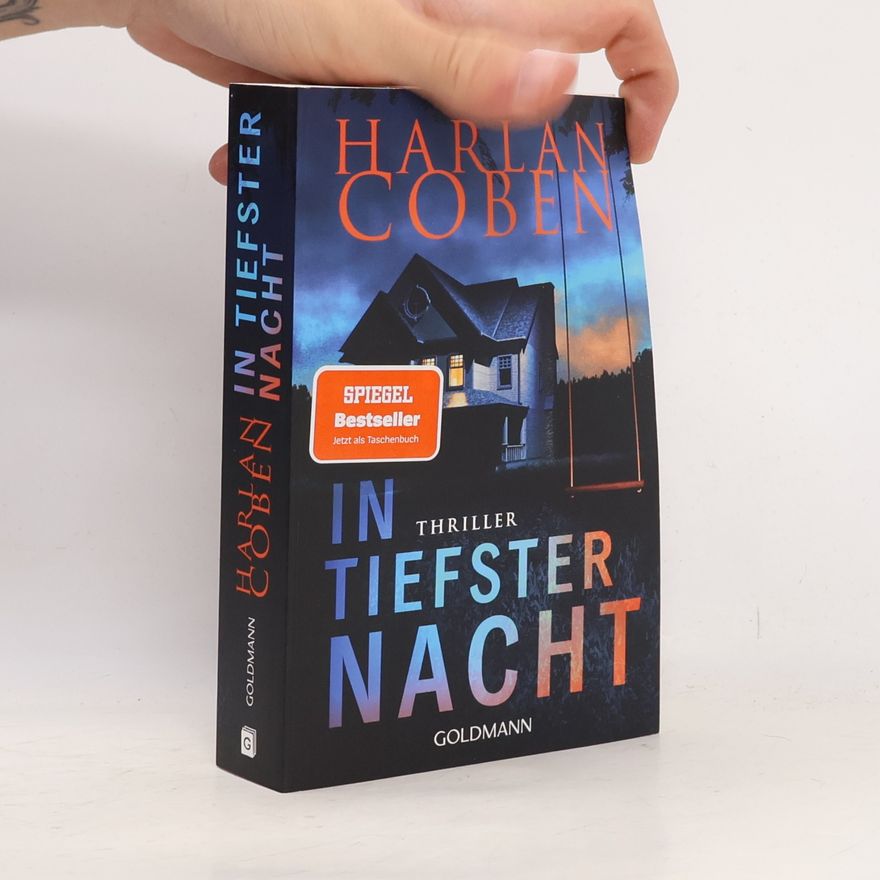 Harlan Coben In tiefster Nacht: Thriller