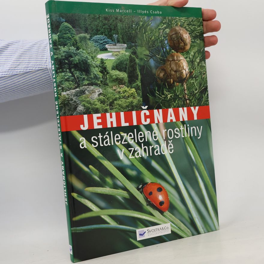 Marcell Kiss Jehličnany a stálezelené rostliny v zahradě