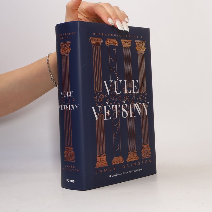 James Islington Vůle většiny