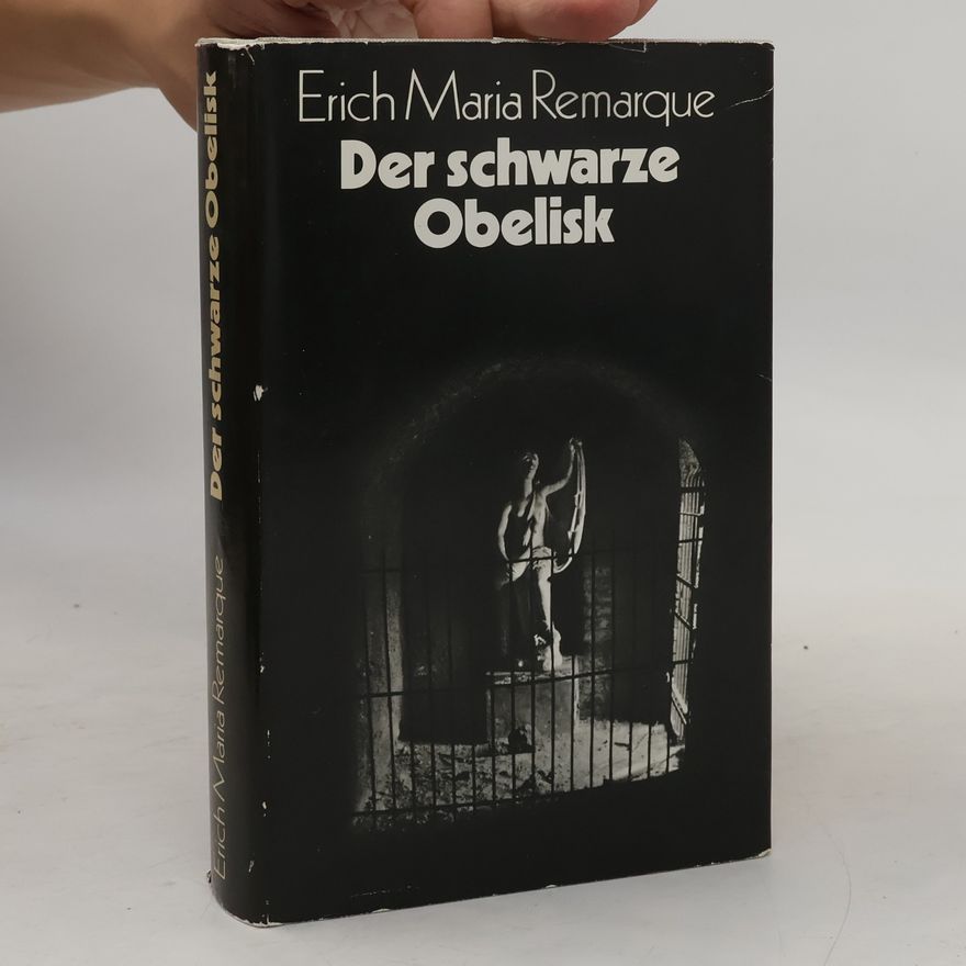 Erich Maria Remarque Der schwarze Obelisk