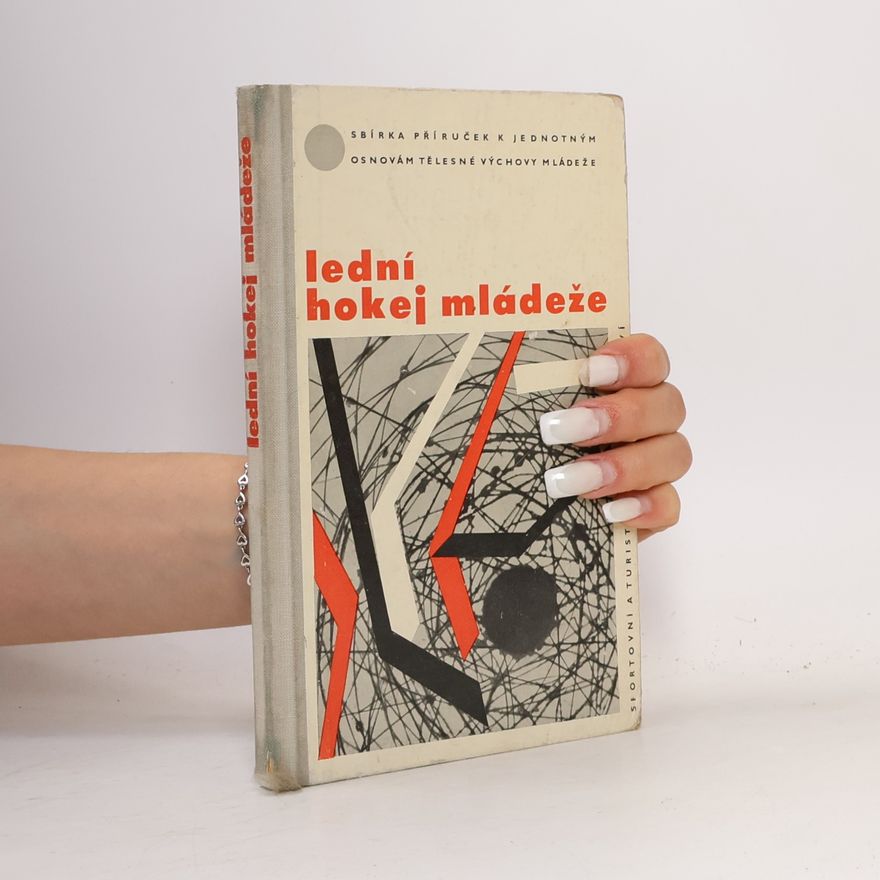 Collectif d'auteurs Lední hokej mládeže