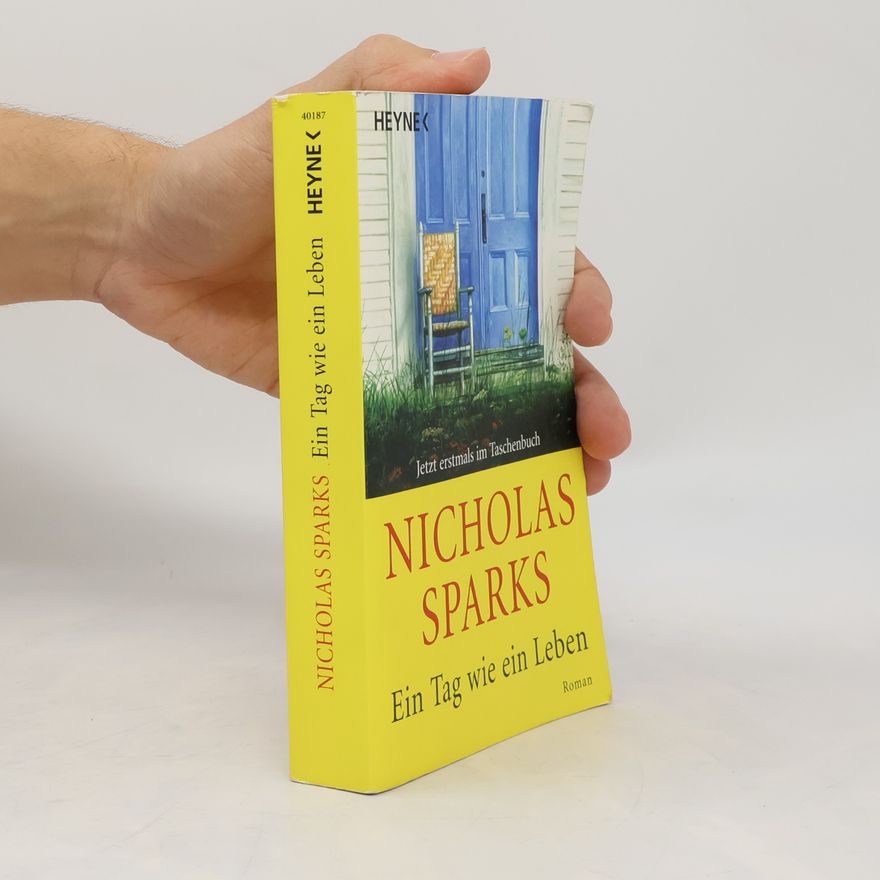 Nicholas Sparks Ein Tag wie ein Leben