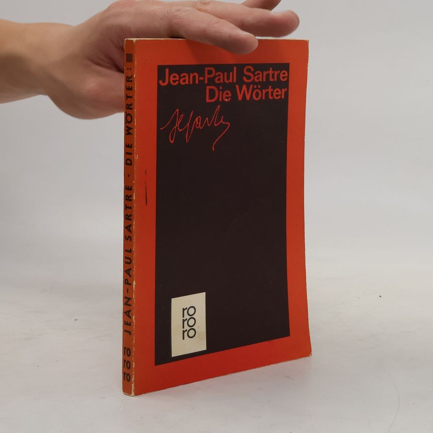 Jean-Paul Sartre Die Wörter