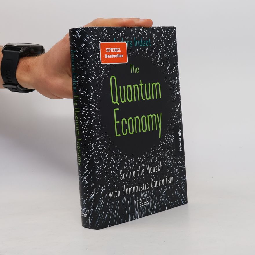 Anders Indset The Quantum Economy