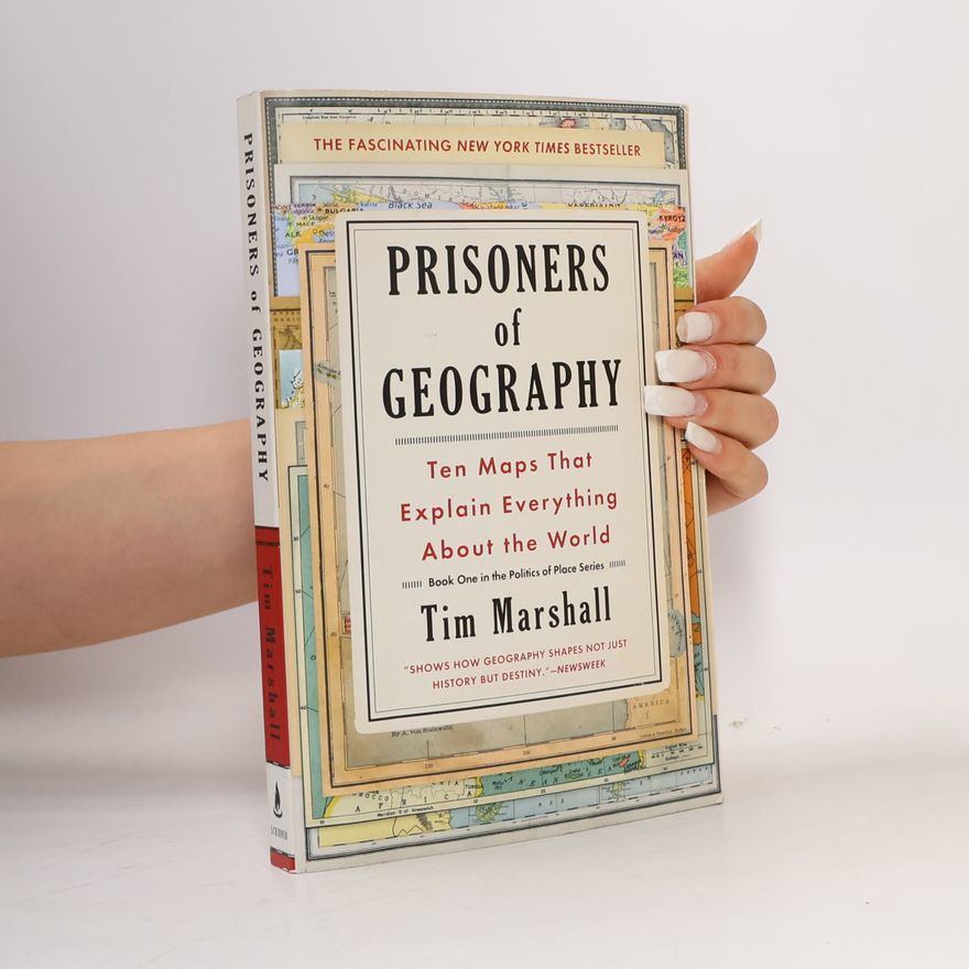 Tim Marshall Prisoners of Geography