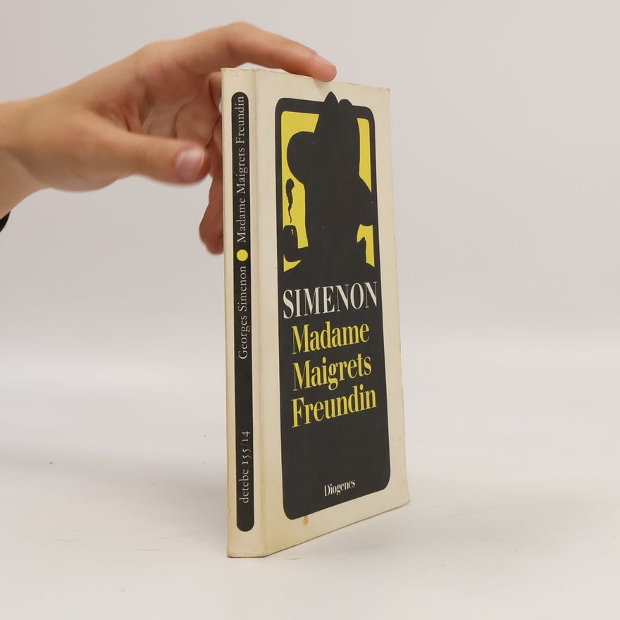 Georges Simenon Madame Maigrets Freundin