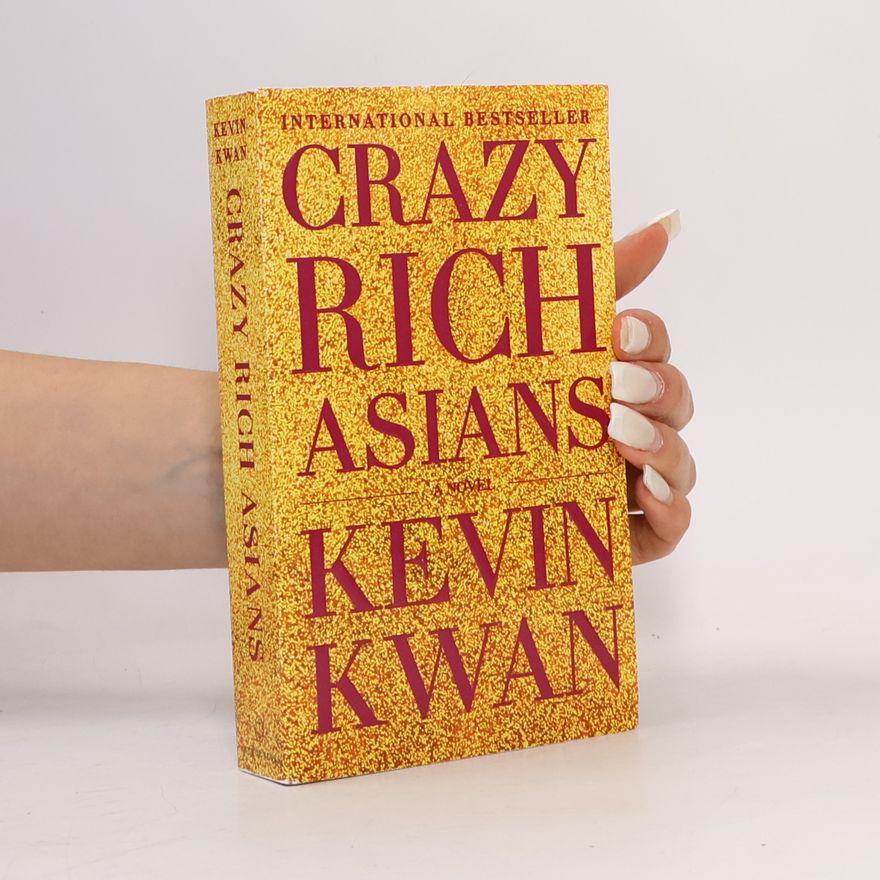 Kevin Kwan Crazy Rich Asians