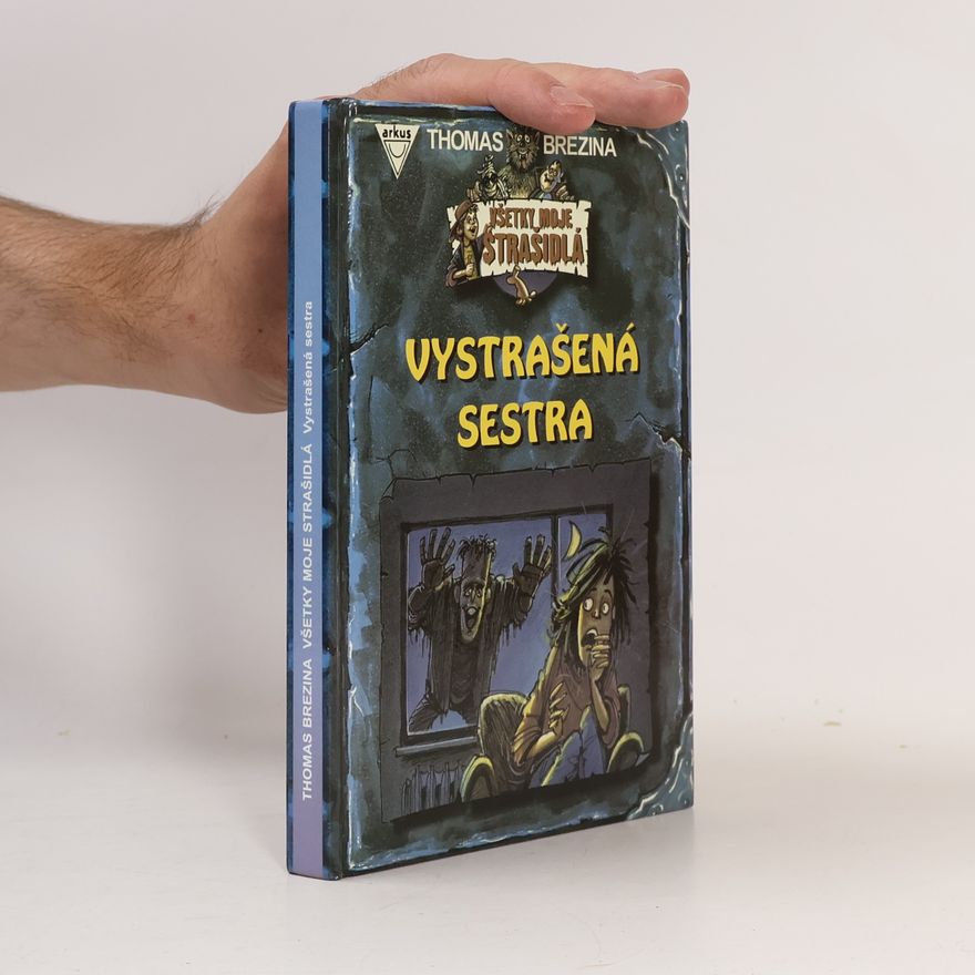 Thomas Brezina Vystrašená sestra