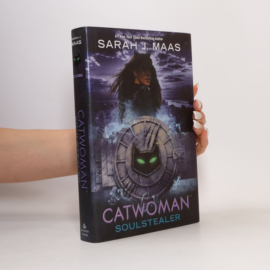 Sarah J. Maas Catwoman: Soulstealer
