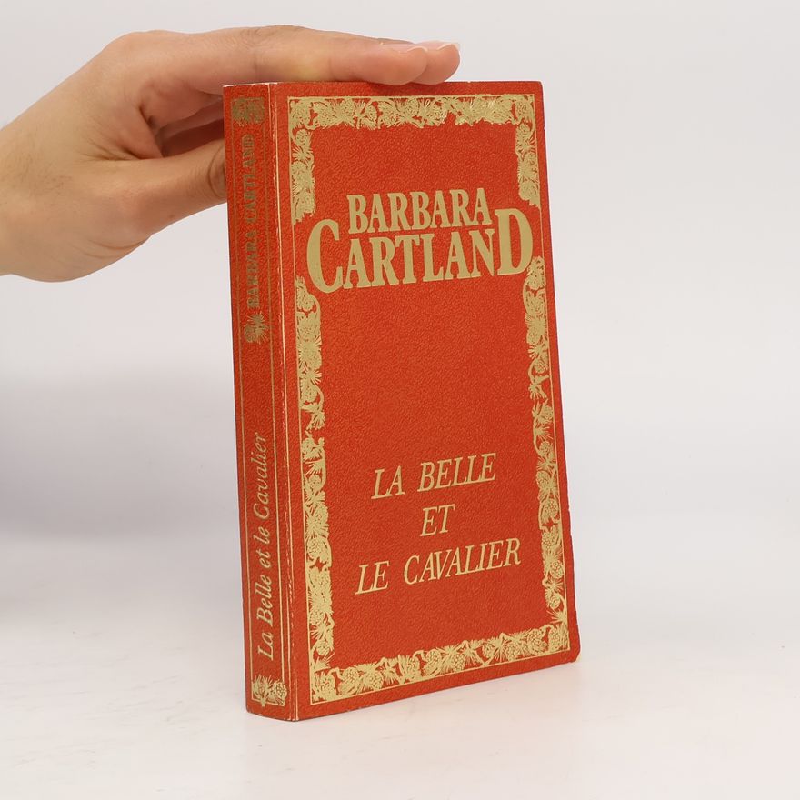 Barbara Cartland La belle et le cavalier