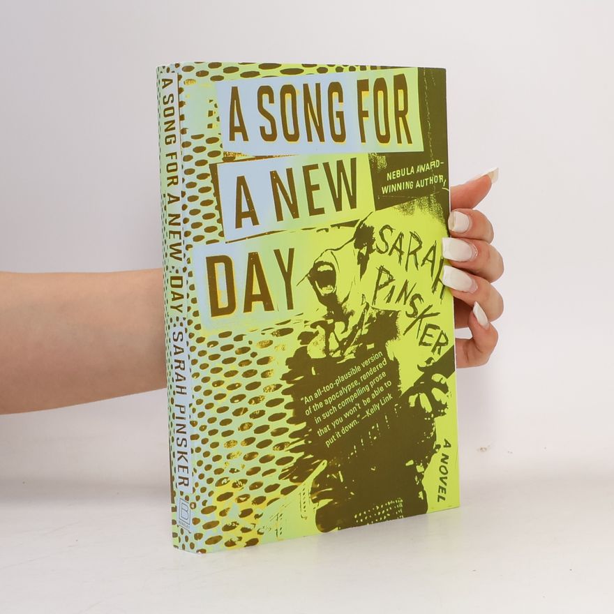 Sarah Pinsker A Song for a New Day