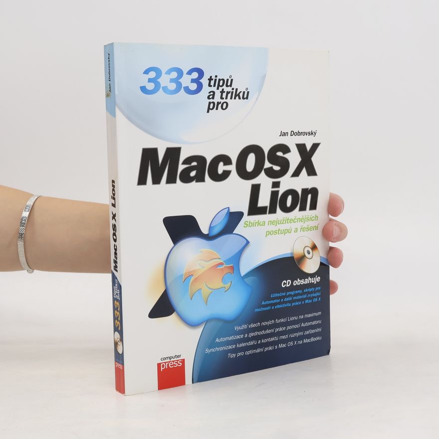 Jan Dobrovský 333 tipů a triků pro Mac OS X Lion