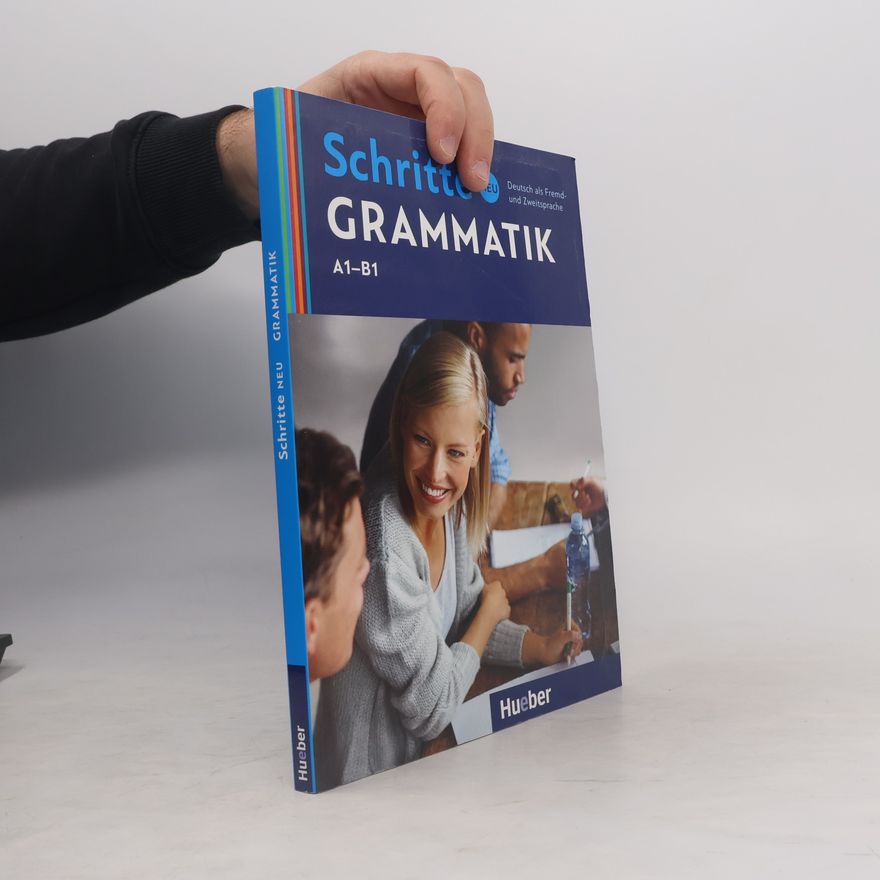 Barbara Gottstein Schramm Schritte neu Grammatik : Niveau A1-B1