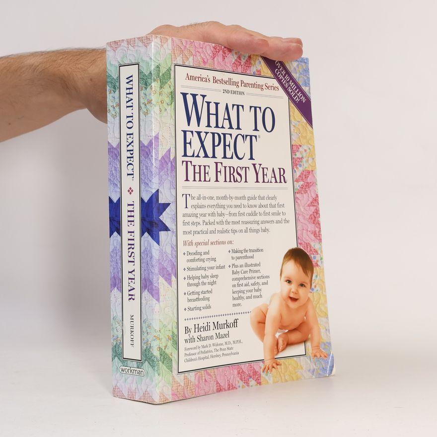 Heidi Murkoff What to Expect the First Year