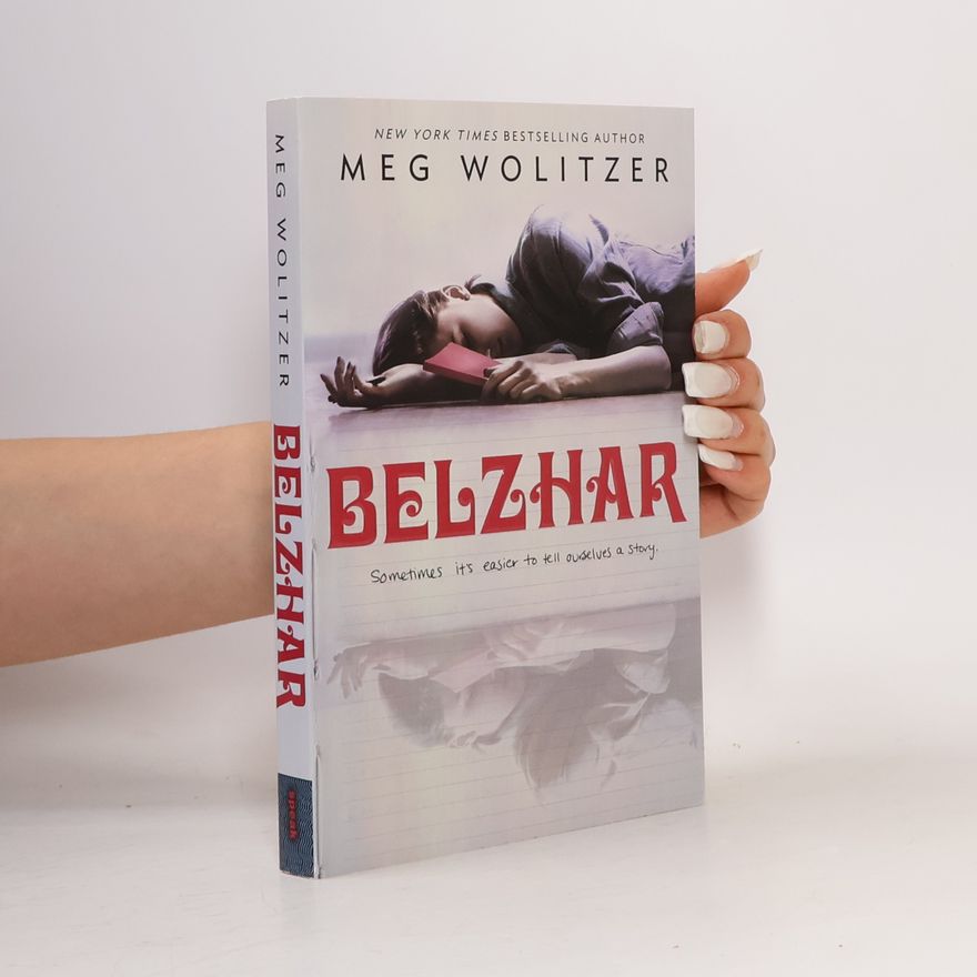 Meg Wolitzer Belzhar. Was uns bleibt ist jetzt, englische Ausgabe