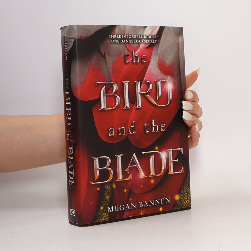 Megan Bannen The Bird and the Blade