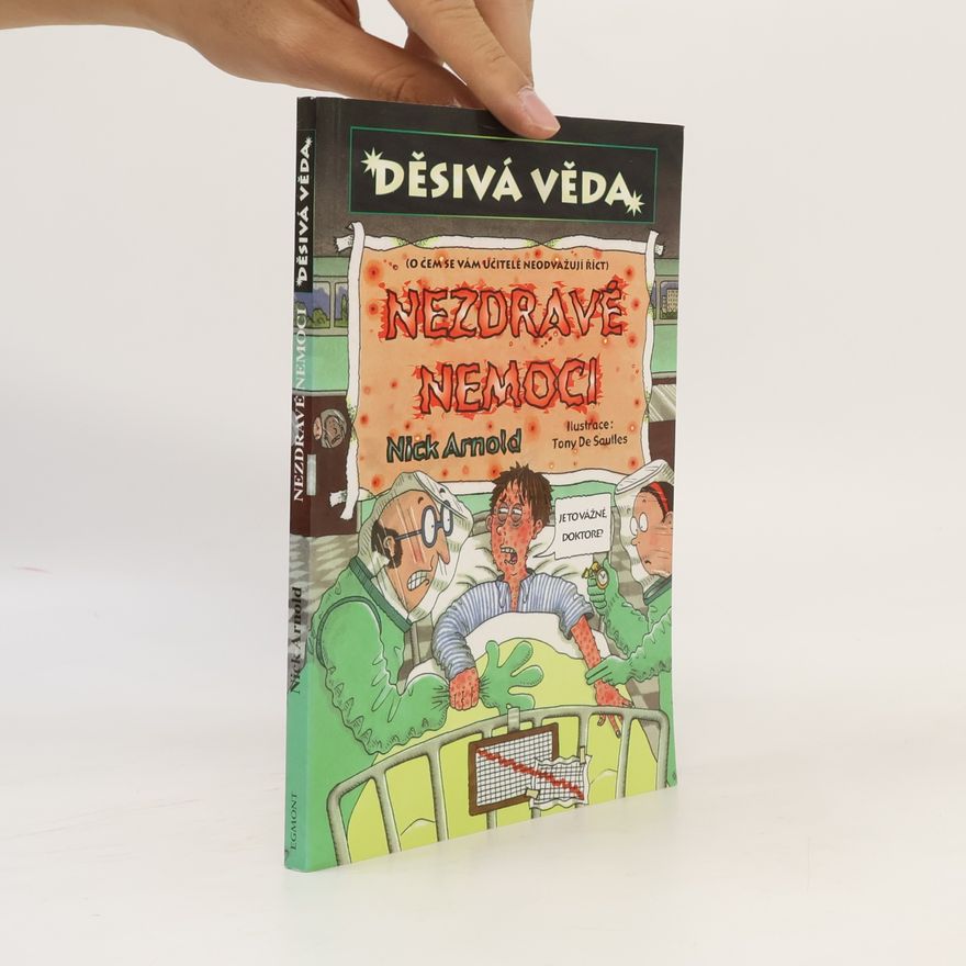 Nick Arnold Nezdravé nemoci