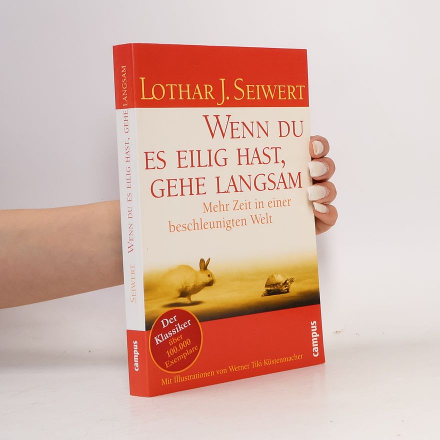 L. Zajvert Wenn du es eilig hast, gehe langsam