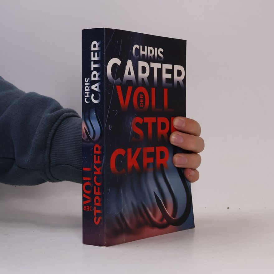 Chris Carter Der Vollstrecker