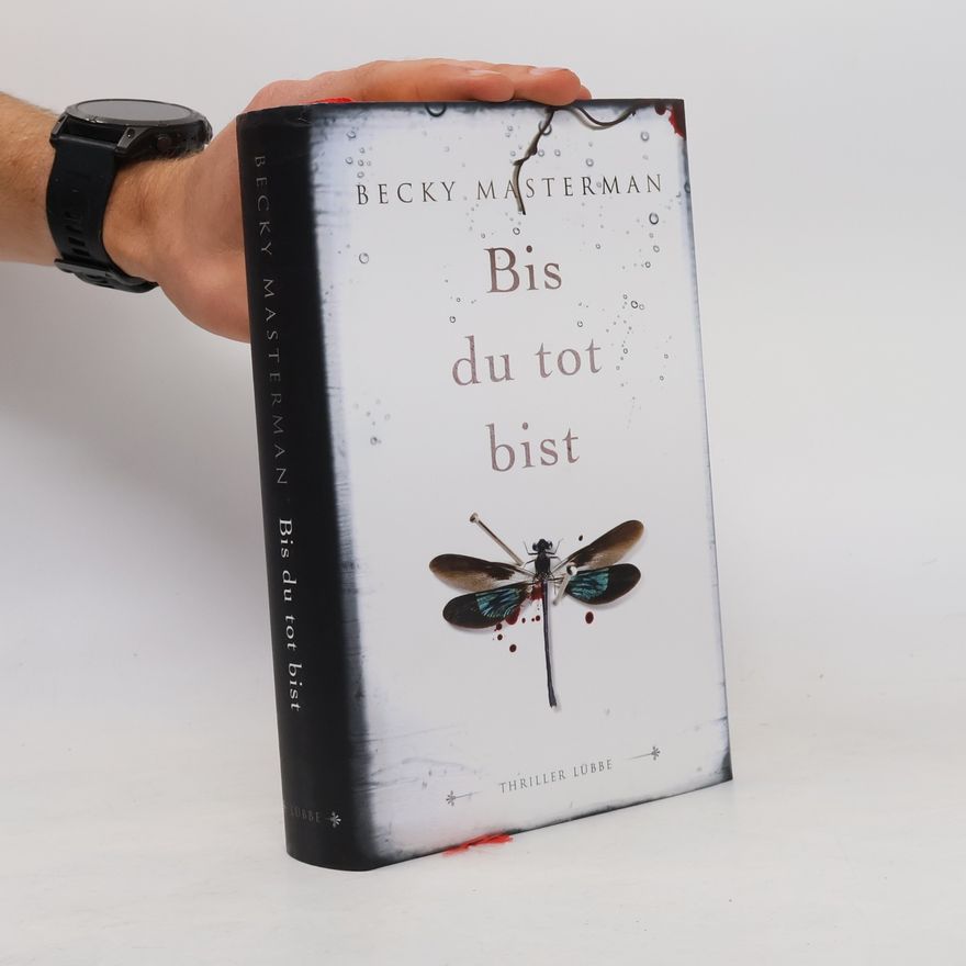 Becky Masterman Bis du tot bist