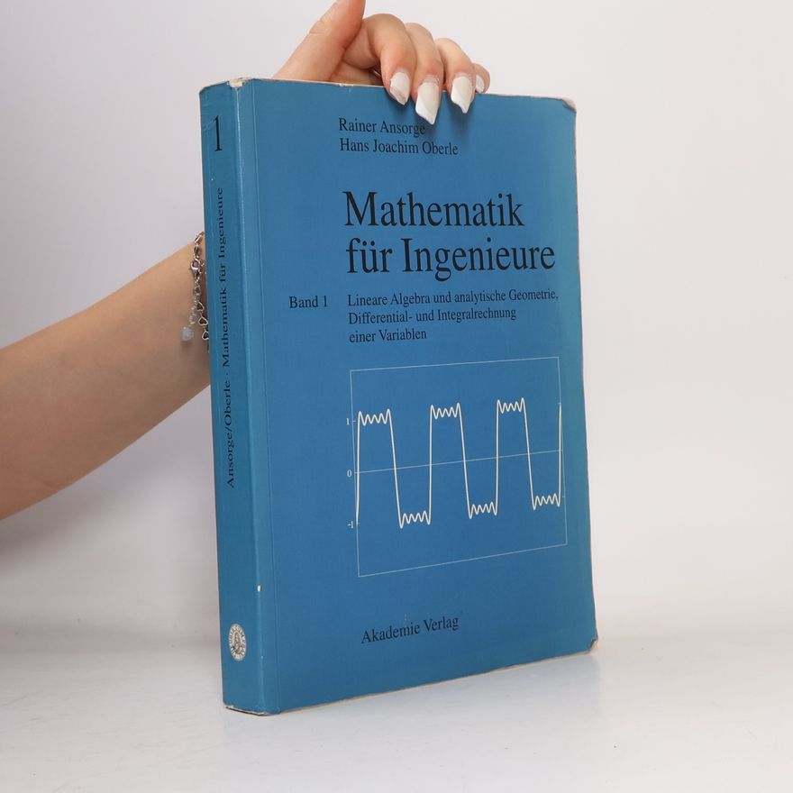 Hans Joachim Oberle Mathematik für Ingenieure 1