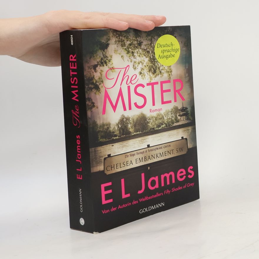 E. L. James The Mister