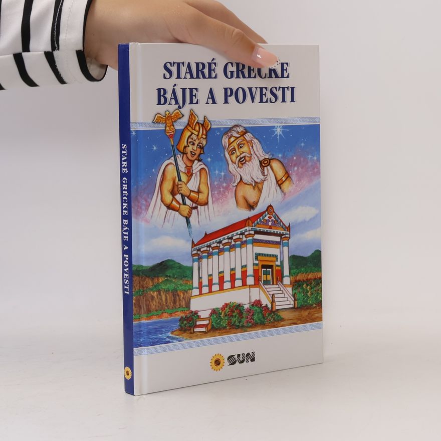 Alexandra Niklíčková Staré grécke báje a povesti
