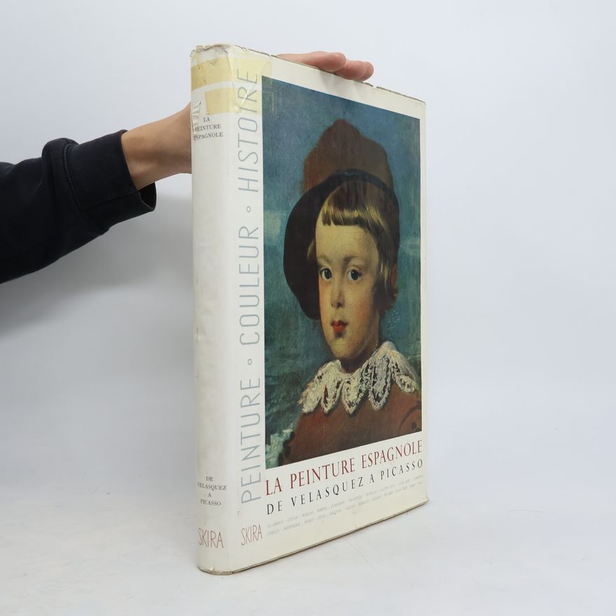 Autorenkollektiv La Peinture Espagnole de Velasquez a Picasso