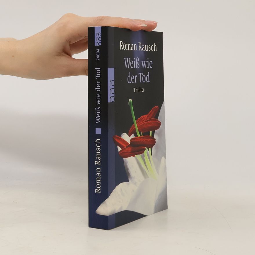 Roman Rausch Weiß wie der Tod