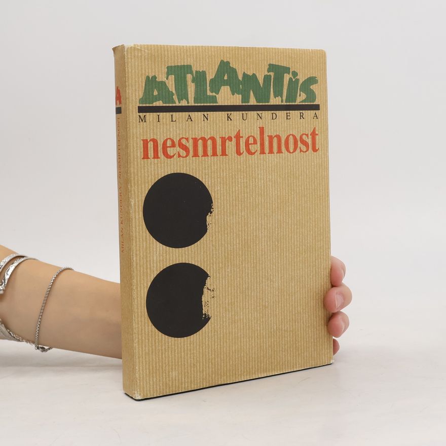 Milan Kundera Nesmrtelnost