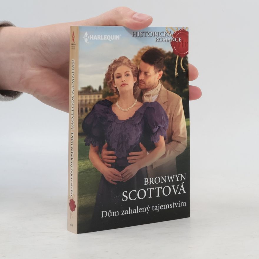 Bronwyn Scott Dům zahalený tajemstvím 679