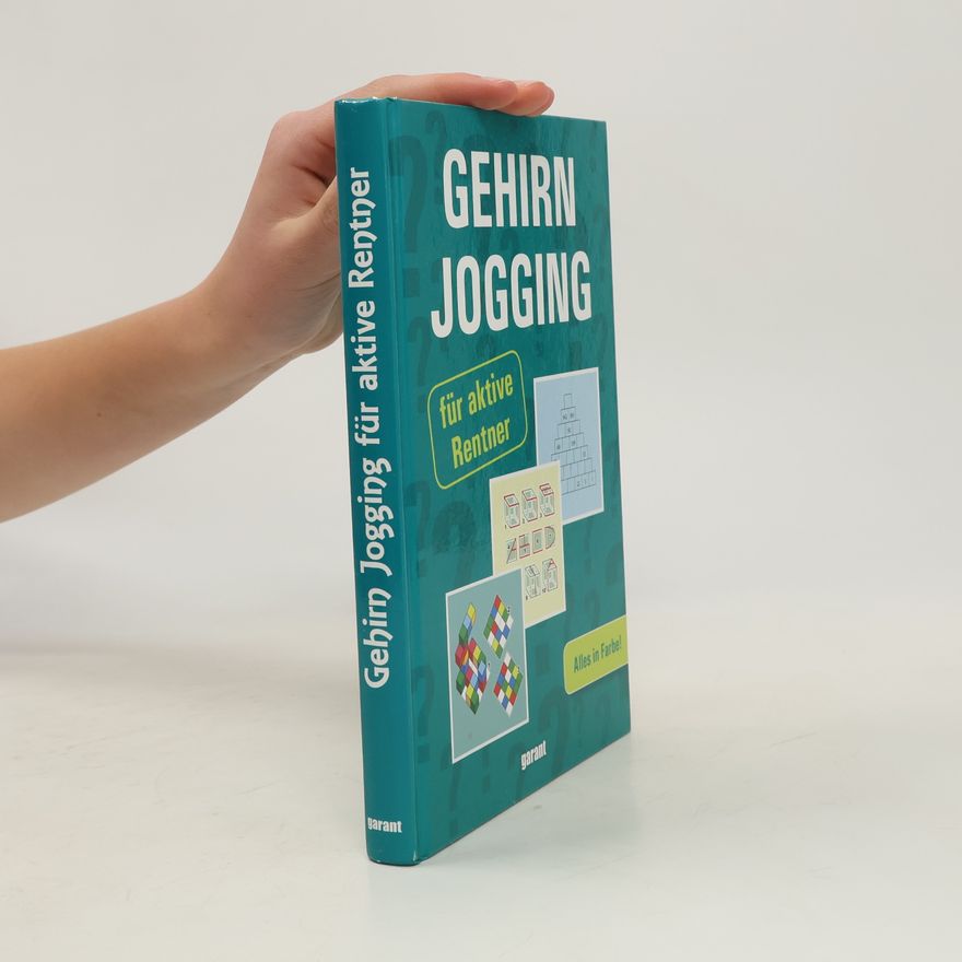 Kolektiv autorů Gehirn Jogging für aktive Rentner
