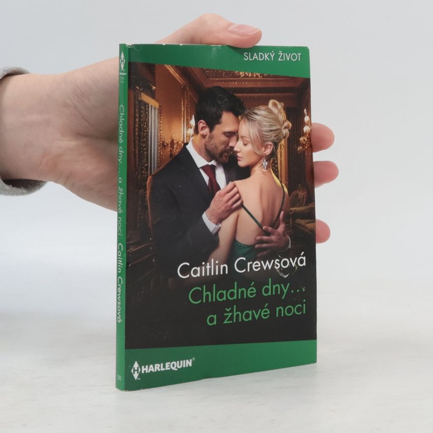 Caitlin Crews Chladné dny... a žhavé noci 555
