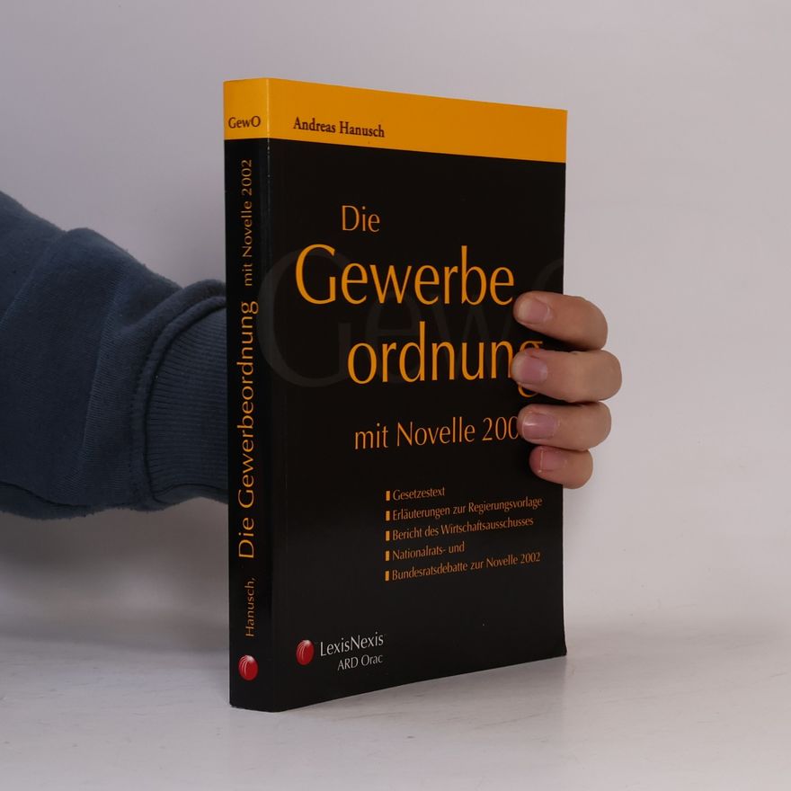 Andreas Hanusch Die Gewerbeordnung mit Novelle 2002