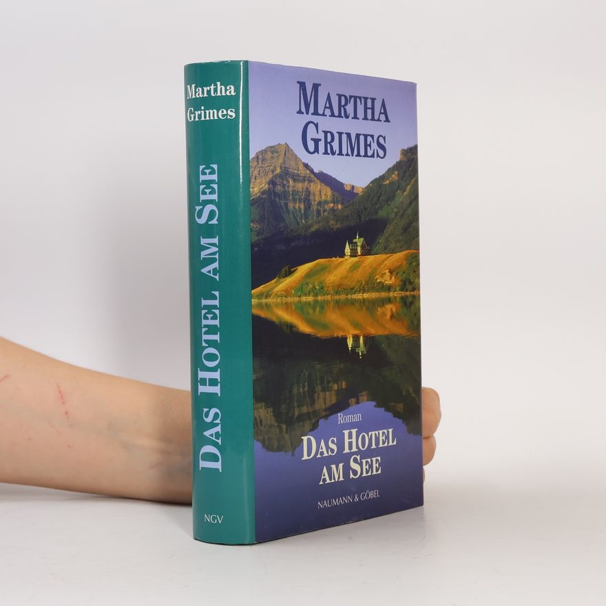 Martha Grimes Das Hotel am See