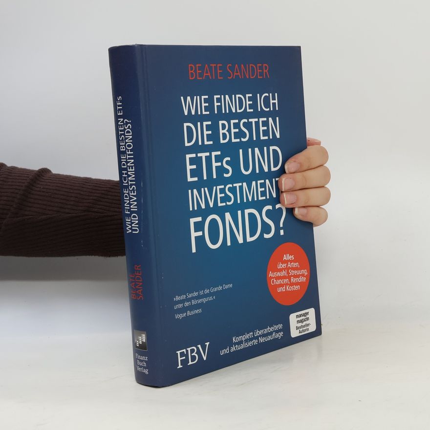 Beate Sander Wie finde ich die besten ETFs und Investmentfonds?