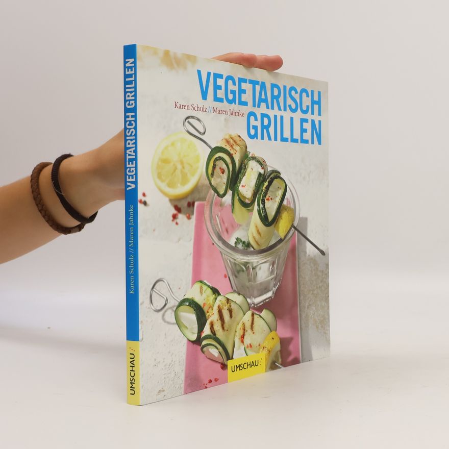 Maren Jahnke Vegetarisch Grillen