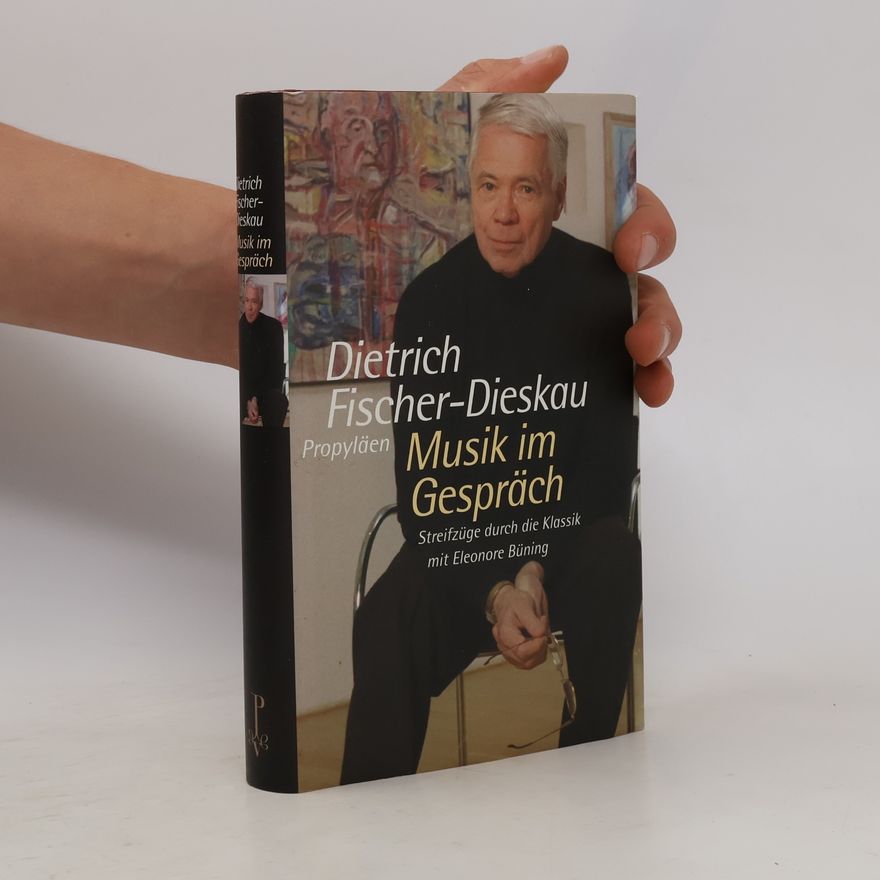 Dietrich Fischer-Dieskau Musik im Gespräch