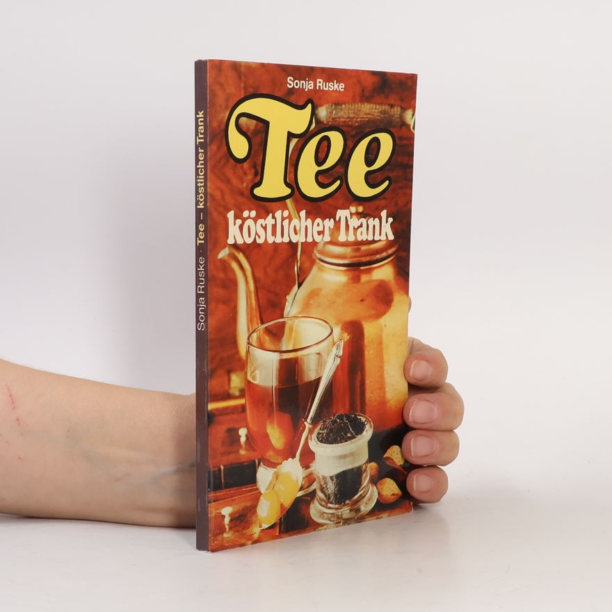 Autorenkollektiv Tee köstlicher Trank