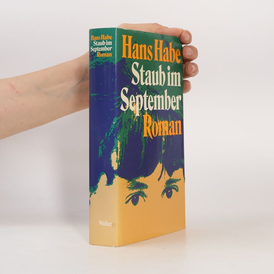 Hans Habe Staub im September