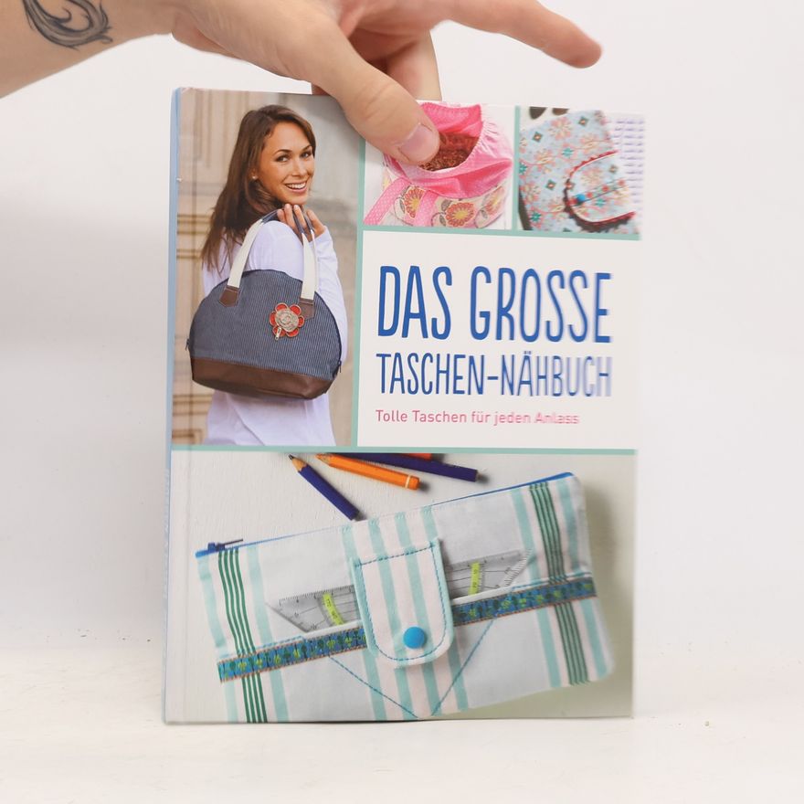 Autorenkollektiv Das grosse Taschen-Nähbuch