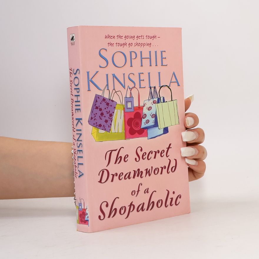 Sophie Kinsella The Secret Dreamworld of a Shopaholic
