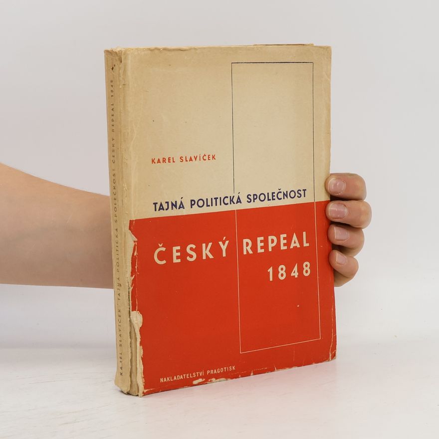 Karel Slavíček Tajná politická społečnost