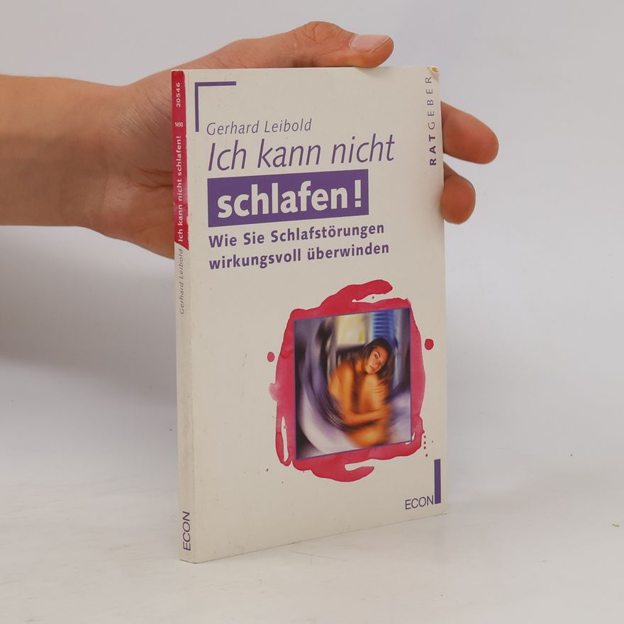 Gerhard Leibold Ich kann nicht schlafen!