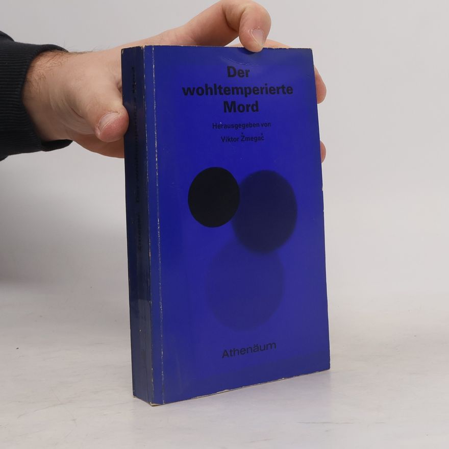 Viktor Žmegač Der wohltemperierte Mord