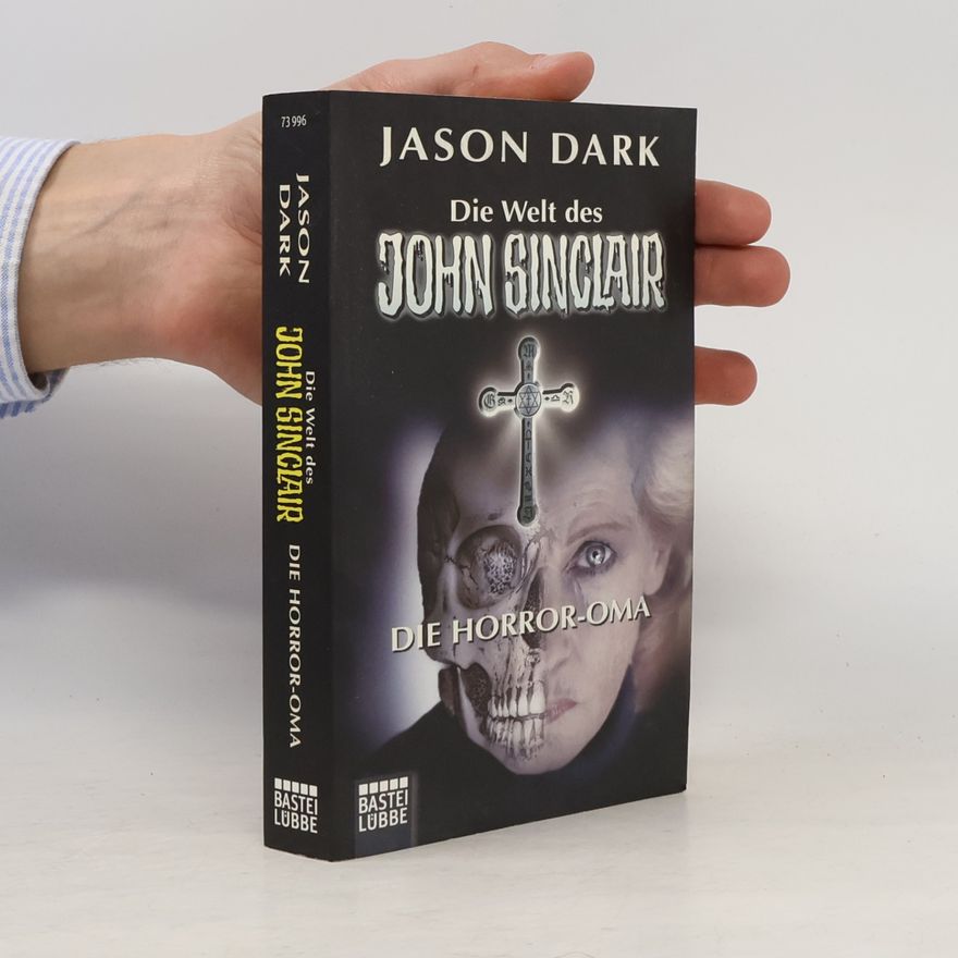 Jason Dark Die Horror-Oma