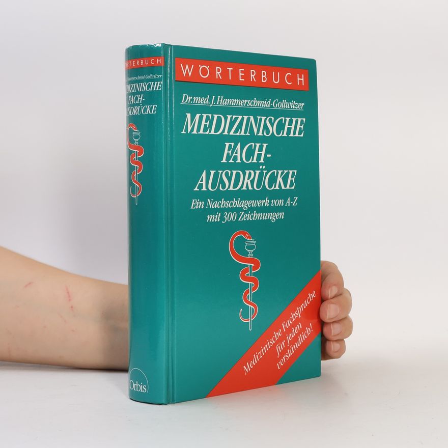 Josef Hammerschmid Gollwitzer Wörterbuch der medizinischen Fachausdrücke
