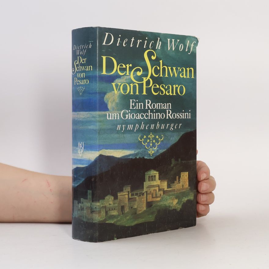 Wolf-Dietrich Tretsch Der Schwan von Pesaro