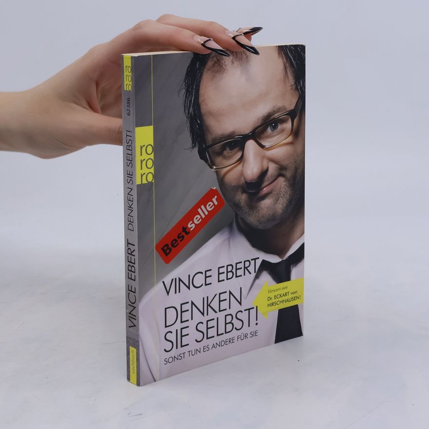 Vince Ebert Denken Sie selbst!