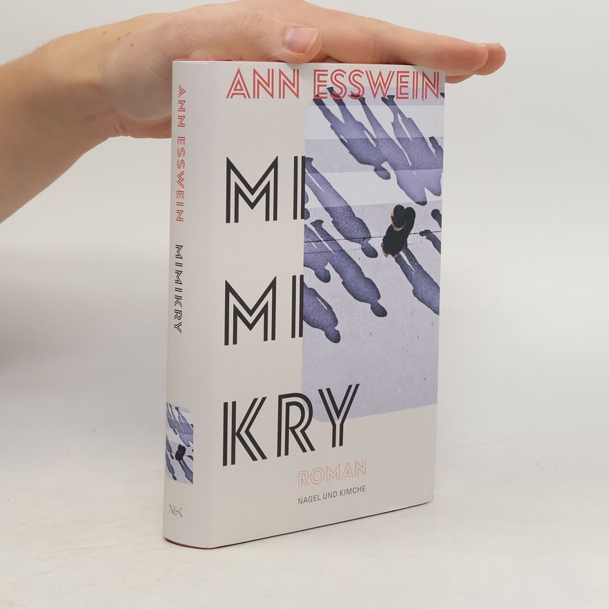 Ann Esswein Mimikry